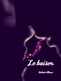 Le baiser (eBook, ePUB)