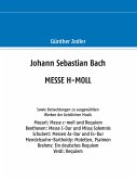 Johann Sebastian Bach MESSE H-MOLL (eBook, ePUB)