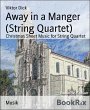 Away in a Manger (String Quartet)... - Bild 1