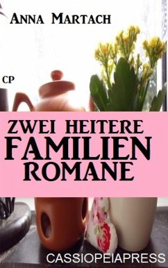 Cover Zwei heitere Familienromane (eBook, ePUB)