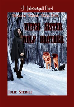 Witch Sister, Wolf Brother (eBook, ePUB) - Steimle, Julie