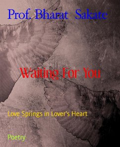 Waiting For You (eBook, ePUB) - Bharat Sakate, Prof.