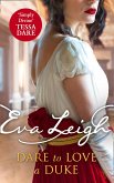 Dare to Love a Duke (Shady Ladies of London, Book 3) (eBook, ePUB)