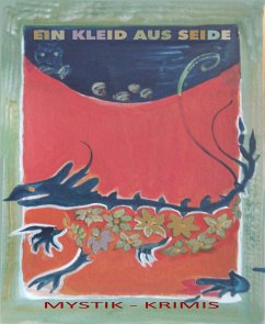 Ein Kleid aus Seide (eBook, ePUB) - Prag, Sanne