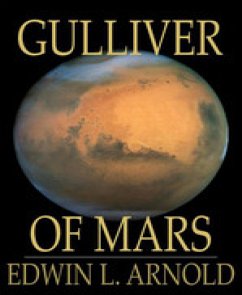 Gulliver of Mars (eBook, ePUB) - L. Arnold, Edwin