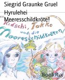 Hyrulehei Meeresschildkröte! (eBook, ePUB)