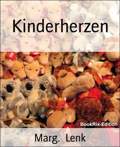 Kinderherzen (eBook, ePUB) - Lenk, Marg.