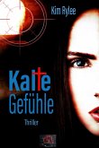 Kalte Gefühle (eBook, ePUB)