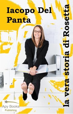 Cover La vera storia di Rosetta (eBook, ePUB)