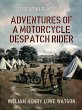 Adventures of a Motorcycle Despatch... - Bild 1