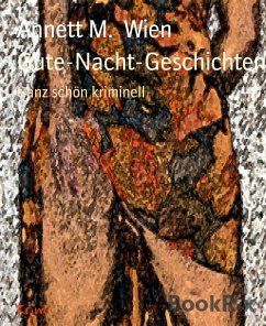 Gute-Nacht-Geschichten (eBook, ePUB) - Wien, Annett M.