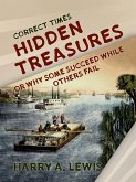 Hidden Treasures Or Why Some Succeed While Others Fail (eBook, ePUB) Hidden Treasures Or Why Some Succeed While Others Fail (eBook, ePUB)