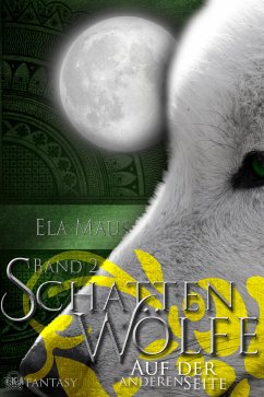Schattenwölfe II (eBook, ePUB) - Maus, Ela