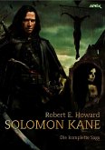 SOLOMON KANE - DIE KOMPLETTE SAGA (eBook, ePUB)