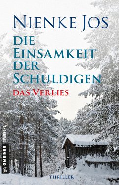 Das Verlies / Die Einsamkeit der Schuldigen Bd.1 (eBook, PDF) - Jos, Nienke