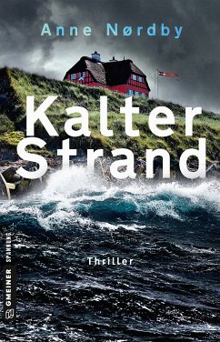 Kalter Strand / Kommissar Tom Skagen Bd.1 (eBook, PDF) - Nordby, Anne