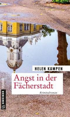 Angst in der Fächerstadt (eBook, PDF) - Kampen, Helen
