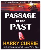 Passage to the Past (eBook, ePUB)