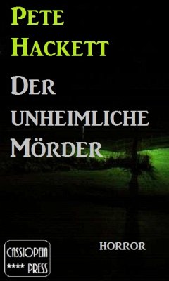 Der unheimliche Mörder (eBook, ePUB) - Hackett, Pete
