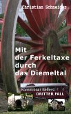 Mit der Ferkeltaxe durch das Diemeltal (eBook, ePUB)