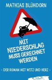 Mit Niederschlag muss gerechnet werden (eBook, ePUB)