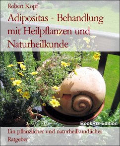 Cover Adipositas - Behandlung mit Heilpflanzen und Naturheilkunde (eBook, ePUB)