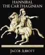 Hannibal the Carthaginian (eBook, ePUB) - Bild 1