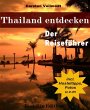 Thailand entdecken (eBook, ePUB) - Bild 1