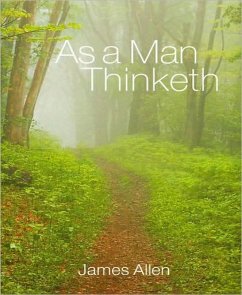 As a Man Thinketh (eBook, ePUB) - Allen, James