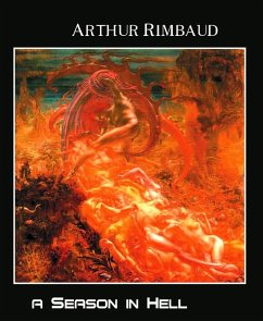 A Season in Hell (eBook, ePUB) - Rimbaud, Arthur
