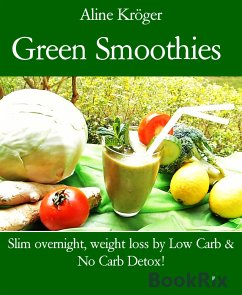 Green Smoothies (eBook, ePUB) - Kröger, Aline