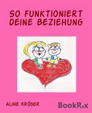 So funktioniert deine Beziehung (eBook, ePUB)