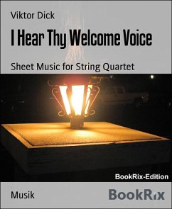 I Hear Thy Welcome Voice (eBook, ePUB) - Dick, Viktor