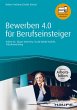 Bewerben 4.0 für Berufseinsteiger -... - Bild 1