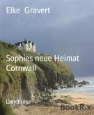 Sophies neue Heimat Cornwall (eBook, ePUB)