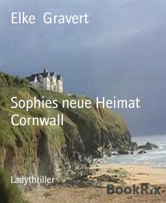 Cover Sophies neue Heimat Cornwall (eBook, ePUB)