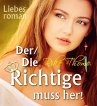Der/Die Richtige muss her! (eBook, ePUB) - Bild 1