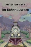Im Bahnhäuschen (eBook, ePUB)