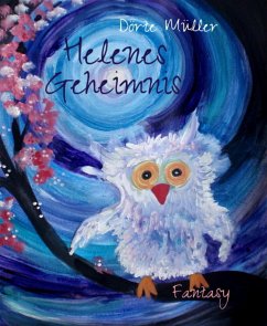 Helenes Geheimnis (eBook, ePUB) - Müller, Dörte