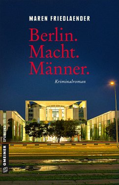 Berlin.Macht.Männer. (eBook, PDF) - Friedlaender, Maren