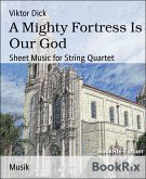 A Mighty Fortress Is Our God (eBook, ePUB)