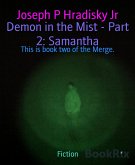 Demon in the Mist - Part 2: Samantha (eBook, ePUB)