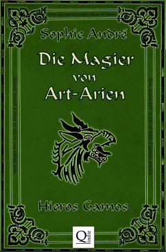 Die Magier von Art-Arien - Band 3 (eBook, ePUB) - André, Sophie