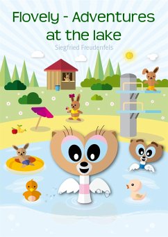 Flovely - Adventures at the lake (eBook, ePUB) - Freudenfels, Siegfried