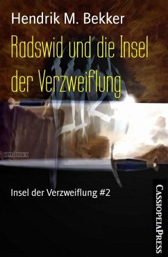 Radswid und die Insel der Verzweiflung (eBook, ePUB) - Bekker, Hendrik M.