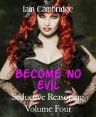 Seductive Reasoning Volume Four (eBook, ePUB)