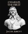 Charles the First (eBook, ePUB) - Bild 1