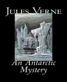 An Antarctic Mystery (eBook, ePUB)