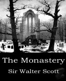 The Monastery (eBook, ePUB)