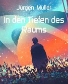 In den Tiefen des Raums (eBook, ePUB)